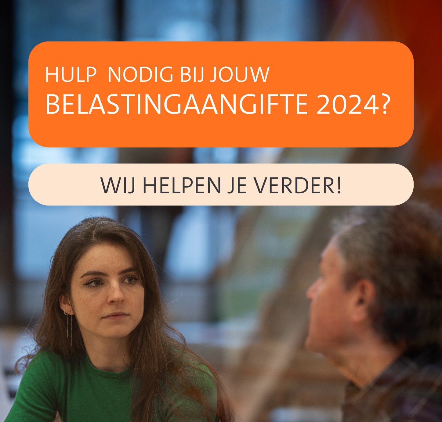 Hulp nodig bij jouw Belastingaangifte 2024?